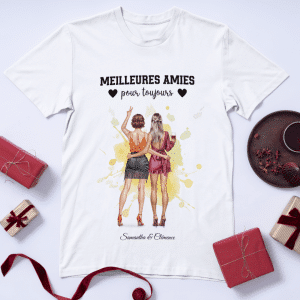 T-shirt - meilleures amies pour toujours