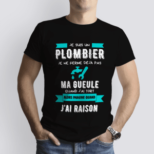 T-shirt - je suis un plombier